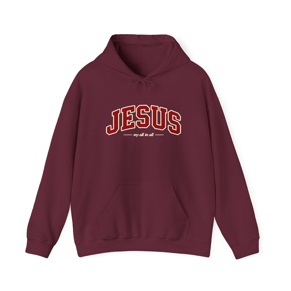 Jesus My All in All Christian Sweatshirt - Unisex Heavy Blend™ Hooded Sweatshirt