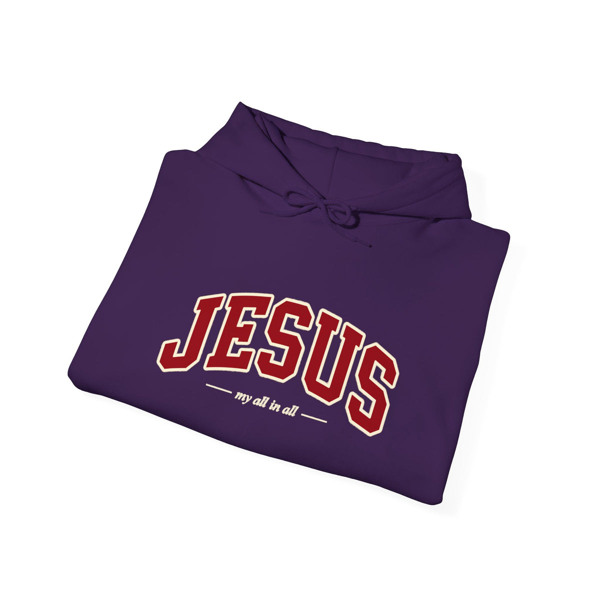 Jesus My All in All Christian Sweatshirt - Unisex Heavy Blend™ Hooded Sweatshirt
