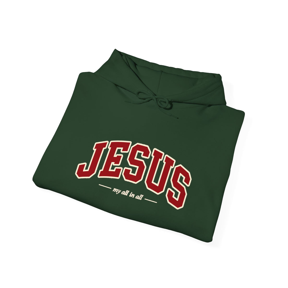 Jesus My All in All Christian Sweatshirt - Unisex Heavy Blend™ Hooded Sweatshirt